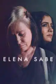 ดูหนังออนไลน์ฟรี Elena Knows แม่รู้ดี (2023)