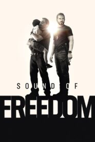 ดูหนังออนไลน์ฟรี Sound of Freedom เสียงแห่งเสรีภาพ  (2023)