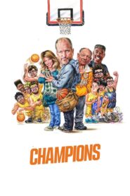 ดูหนังออนไลน์ฟรี Champions แชมเปี้ยนส์ (2023)