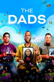 ดูหนังออนไลน์ฟรี The Dads พ่อ (2023)