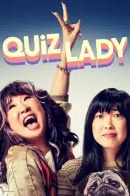 ดูหนังออนไลน์ฟรี Quiz Lady (2023)