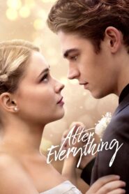 ดูหนังออนไลน์ฟรี After Everything อาฟเตอร์ เอเวอรี่ธิง (2023)