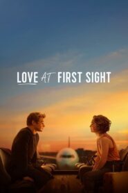 ดูหนังออนไลน์ฟรี Love at First Sight รักแรกพบ (2023)