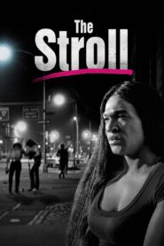 ดูหนังออนไลน์ฟรี The Stroll ข้ามกำแพงเพศ (2023)