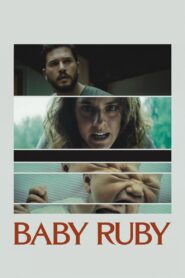 ดูหนังออนไลน์ฟรี Baby Ruby (2023)