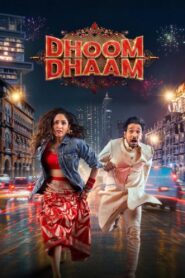 ดูหนังออนไลน์ฟรี Dhoom Dhaam บ่าวสาวชื่นชุลมุน (2025)