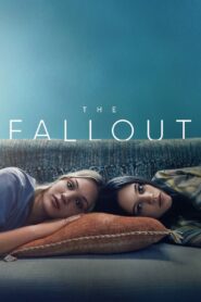 ดูหนังออนไลน์ฟรี The Fallout เดอะ ฟอลล์เอาท์ (2021)