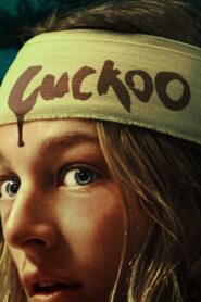 ดูหนังออนไลน์ฟรี Cuckoo ลางหลอนหุบเขามรณะ (2024)