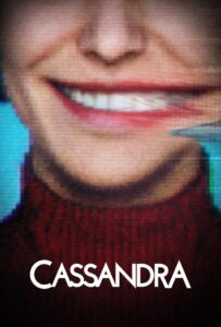 Cassandra คาสซานดร้า – Netflix