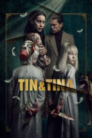 ดูหนังออนไลน์ฟรี Tin & Tina ตินกับตินา (2023)