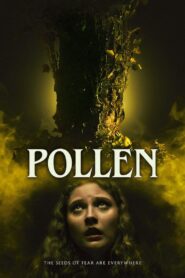 ดูหนังออนไลน์ฟรี Pollen (2023)