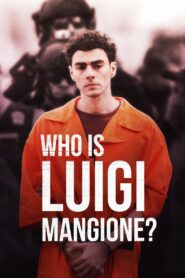 ดูหนังออนไลน์ฟรี Who Is Luigi Mangione? ใครคือลุยจิแมนจิออน (2025)