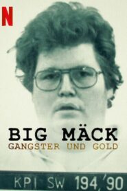 Big Mack Gangsters and Gold อันธพาลกับทอง