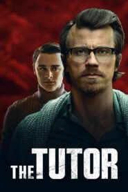 ดูหนังออนไลน์ฟรี The Tutor เดอะ ติวเตอร์ (2023)