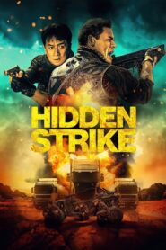 ดูหนังออนไลน์ฟรี Hidden Strike (2023)