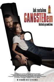 ดูหนังออนไลน์ฟรี How I Became a Gangster วิถีมาเฟีย (2019)