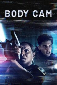 ดูหนังออนไลน์ฟรี Body Cam กล้องจับตาย (2020)