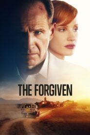 ดูหนังออนไลน์ฟรี The Forgiven เดอะ ฟอร์กีฟเว่น อภัยไม่ลืม (2022)