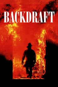 Backdraft เปลวไฟกับวีรบุรุษ