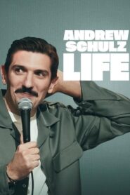 ดูหนังออนไลน์ฟรี Andrew Schulz Life แอนดรูว์ ชูลซ์ ชีวิต (2025)