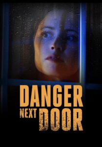 Danger Next Door