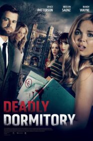 ดูหนังออนไลน์ฟรี Deadly Dorm (2021)