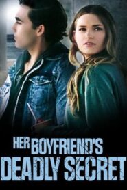 ดูหนังออนไลน์ฟรี Her Deadly Boyfriend (2021)