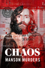 Chaos The Manson Murders ฆาตกรรมครอบครัวแมนสัน