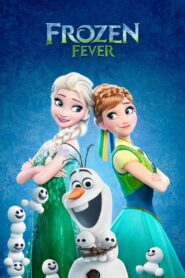 FROZEN FEVER โฟรเซ่น ฟีเวอร์