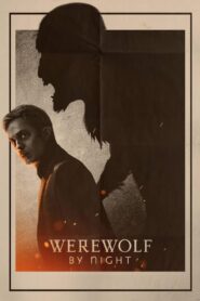 Werewolf by Night คืนหอน อสูรโหด