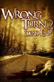 ดูหนังออนไลน์ฟรี Wrong Turn 2 Dead End หวีดเขมือบคน 2 (2007)