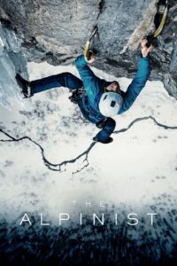 The Alpinist นักปีนผา