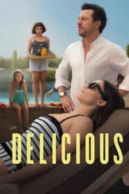 ดูหนังออนไลน์ฟรี Delicious โอชะ (2025)