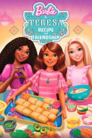 Barbie & Teresa Recipe For Friendship บาร์บี้กับเทรีซ่า สูตรสำหรับมิตรภาพ