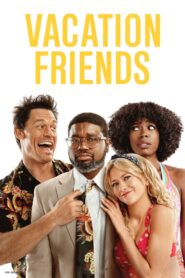 ดูหนังออนไลน์ฟรี Vacation Friends (2021)