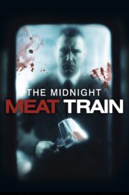 ดูหนังออนไลน์ฟรี The Midnight Meat Train ทุบกะโหลกนรกใต้เมือง (2008)